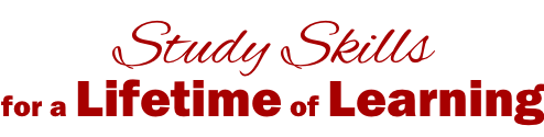 Study Skills for a Lifetime of Learning