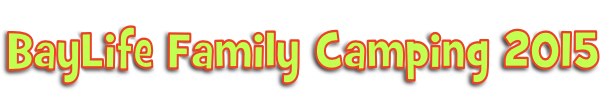 BayLife Family Camping 2015